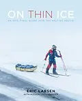 E-Book (epub) On Thin Ice von Eric Larsen