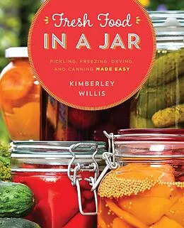 E-Book (epub) Fresh Food in a Jar von Kimberley Willis