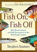 E-Book (epub) Fish On, Fish Off von Stephen Sautner