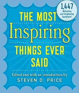 E-Book (epub) Most Inspiring Things Ever Said von Steven D. Price