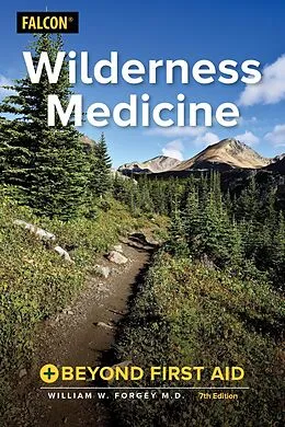 E-Book (epub) Wilderness Medicine von D. W. D. Forgey