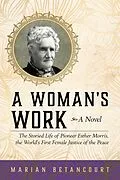 E-Book (epub) Woman's Work von Marian Betancourt