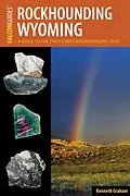 E-Book (epub) Rockhounding Wyoming von Kenneth L. Graham