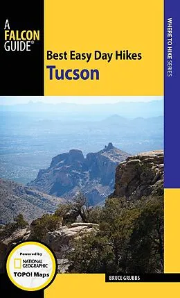 E-Book (epub) Best Easy Day Hikes Tucson von Bruce Grubbs