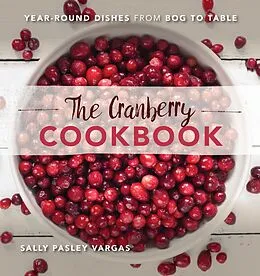 E-Book (epub) Cranberry Cookbook von Sally Pasley Vargas