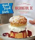 E-Book (epub) Great Food Finds Washington, DC von Beth Kanter