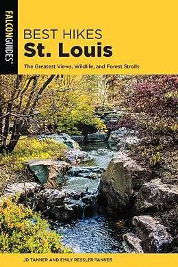 E-Book (epub) Best Hikes St. Louis von Jd Tanner, Emily Ressler-Tanner