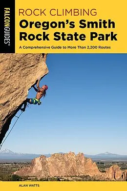 E-Book (epub) Rock Climbing Oregon's Smith Rock State Park von Alan Watts
