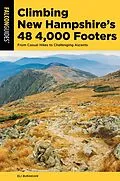 E-Book (epub) Climbing New Hampshire's 48 4,000 Footers von Eli Burakian