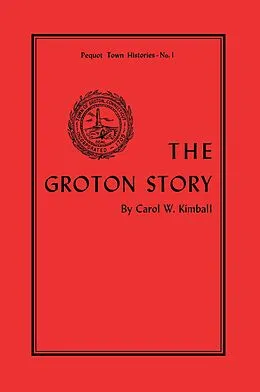 E-Book (epub) Groton Story von Carol Kimball