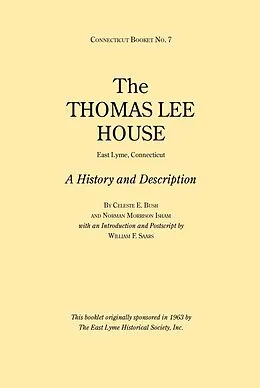 E-Book (epub) Thomas Lee House von Celeste E. Bush, Norman Morrison Isham