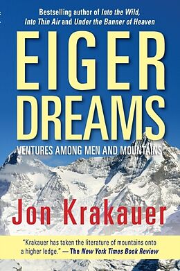 Couverture cartonnée Eiger Dreams de Jon Krakauer