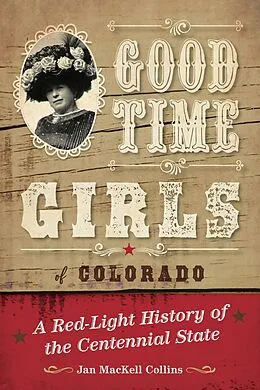 E-Book (epub) Good Time Girls of Colorado von Jan Mackell Collins