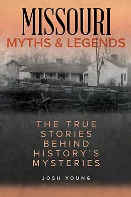 E-Book (epub) Missouri Myths and Legends von Josh Young