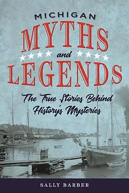 E-Book (epub) Michigan Myths and Legends von Sally Barber