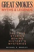 E-Book (epub) Great Smokies Myths and Legends von Michael R. Bradley