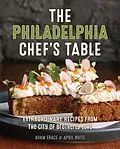 E-Book (epub) Philadelphia Chef's Table von Adam Erace, April White
