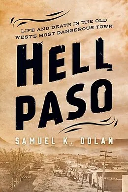 E-Book (epub) Hell Paso von Samuel K. Dolan