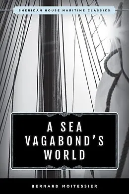 E-Book (epub) Sea Vagabond's World von Bernard Moitessier