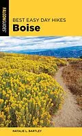 E-Book (epub) Best Easy Day Hikes Boise von Natalie Bartley