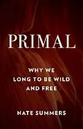 E-Book (epub) Primal von Nate Summers, Jon Young