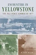E-Book (epub) Encounters in Yellowstone von rk Mark Miller