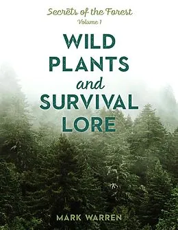 E-Book (epub) Wild Plants and Survival Lore von Mark Warren