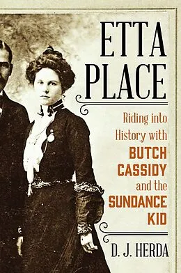 E-Book (epub) Etta Place von D. J. Herda