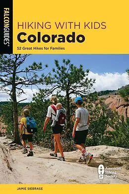 E-Book (epub) Hiking with Kids Colorado von Jamie Siebrase