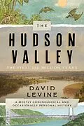 E-Book (epub) Hudson Valley: The First 250 Million Years von David Levine