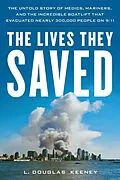 E-Book (epub) Lives They Saved von L. Douglas Keeney
