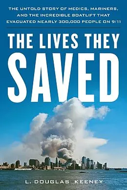 E-Book (epub) Lives They Saved von L. Douglas Keeney