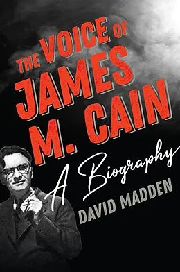 E-Book (epub) Voice of James M. Cain von David Madden
