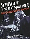 E-Book (epub) Sympathy for the Drummer von Mike Edison
