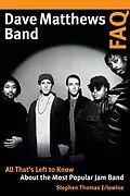 E-Book (epub) Dave Matthews Band FAQ von Stephen Thomas Erlewine