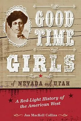 E-Book (epub) Good Time Girls of Nevada and Utah von Jan Mackell Collins