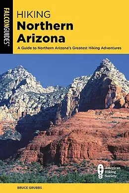 E-Book (epub) Hiking Northern Arizona von Bruce Grubbs