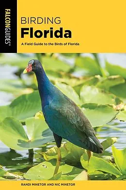 E-Book (epub) Birding Florida von Randi Minetor, Nic Minetor