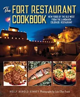 E-Book (epub) Fort Restaurant Cookbook von Holly Arnold Kinney