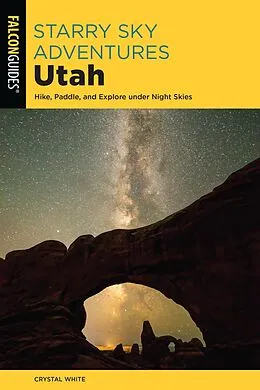 E-Book (epub) Starry Sky Adventures Utah von Crystal White