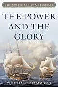 E-Book (epub) Power and the Glory von William C. Hammond