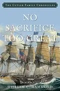 E-Book (epub) No Sacrifice Too Great von William C. Hammond