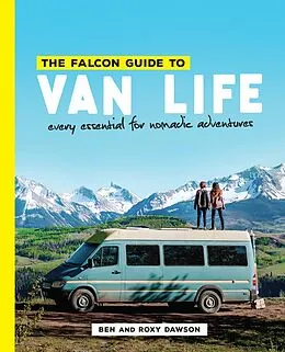 E-Book (epub) Falcon Guide to Van Life von Roxy Dawson, Ben Dawson