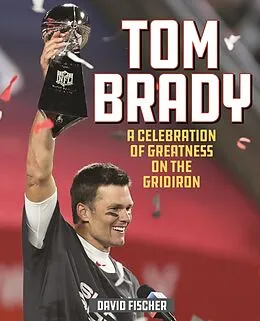 E-Book (epub) Tom Brady von David Fischer