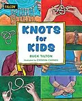 E-Book (epub) Knots for Kids von Buck Tilton
