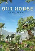 ePUB Our House von Graham Nash