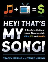 eBook (epub) Hey! That's My Song! de Tracey Marino, Vance Marino