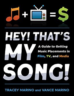 eBook (epub) Hey! That's My Song! de Tracey Marino, Vance Marino