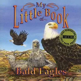 E-Book (epub) My Little Book of Bald Eagles von Hope Irvin Marston