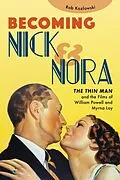 E-Book (epub) Becoming Nick and Nora von Rob Kozlowski